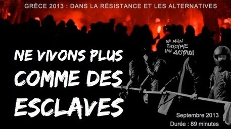 Ne vivons plus comme des esclaves – Να μην ζήσουμε σαν δούλοι